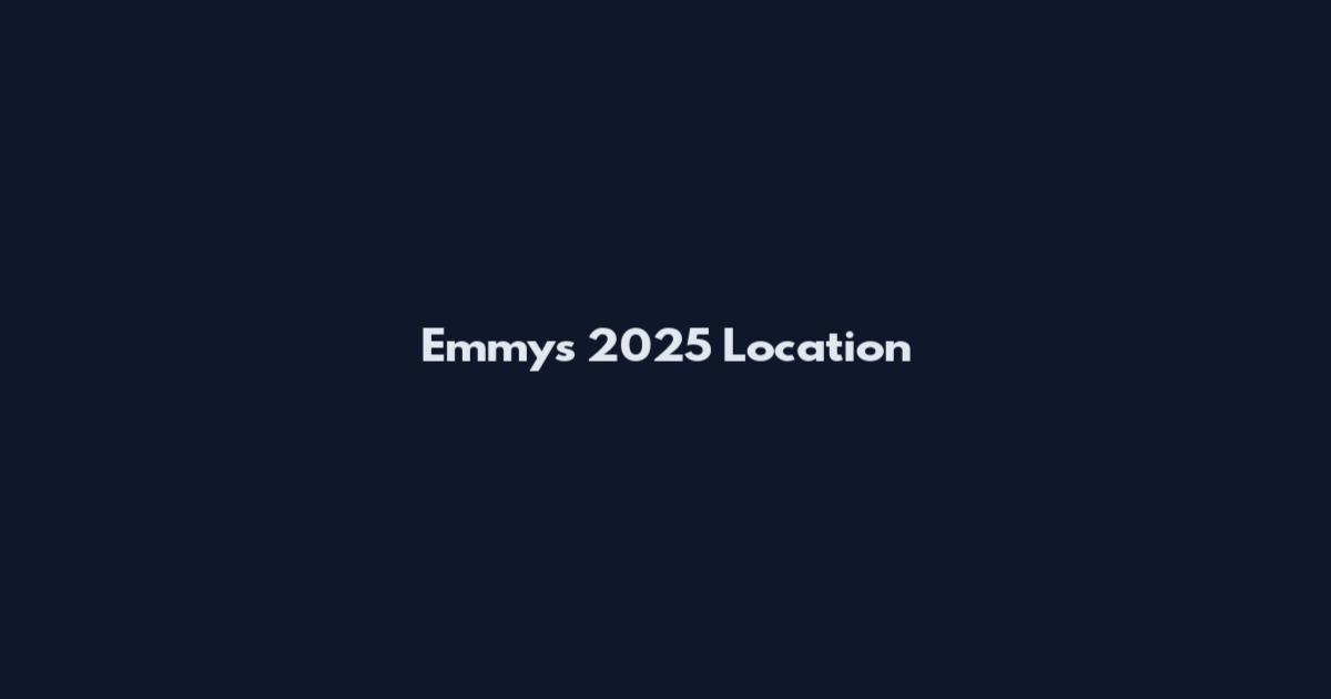 Emmys 2025 Location
