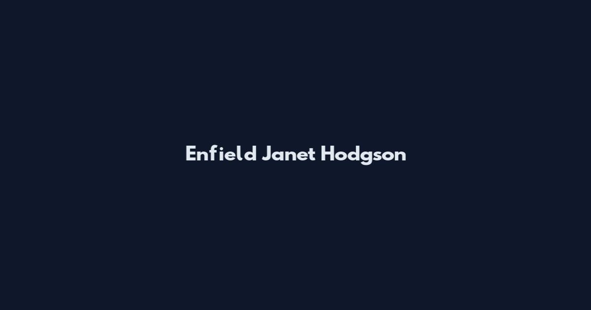 Enfield Janet Hodgson