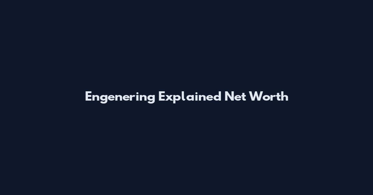 Engenering Explained Net Worth