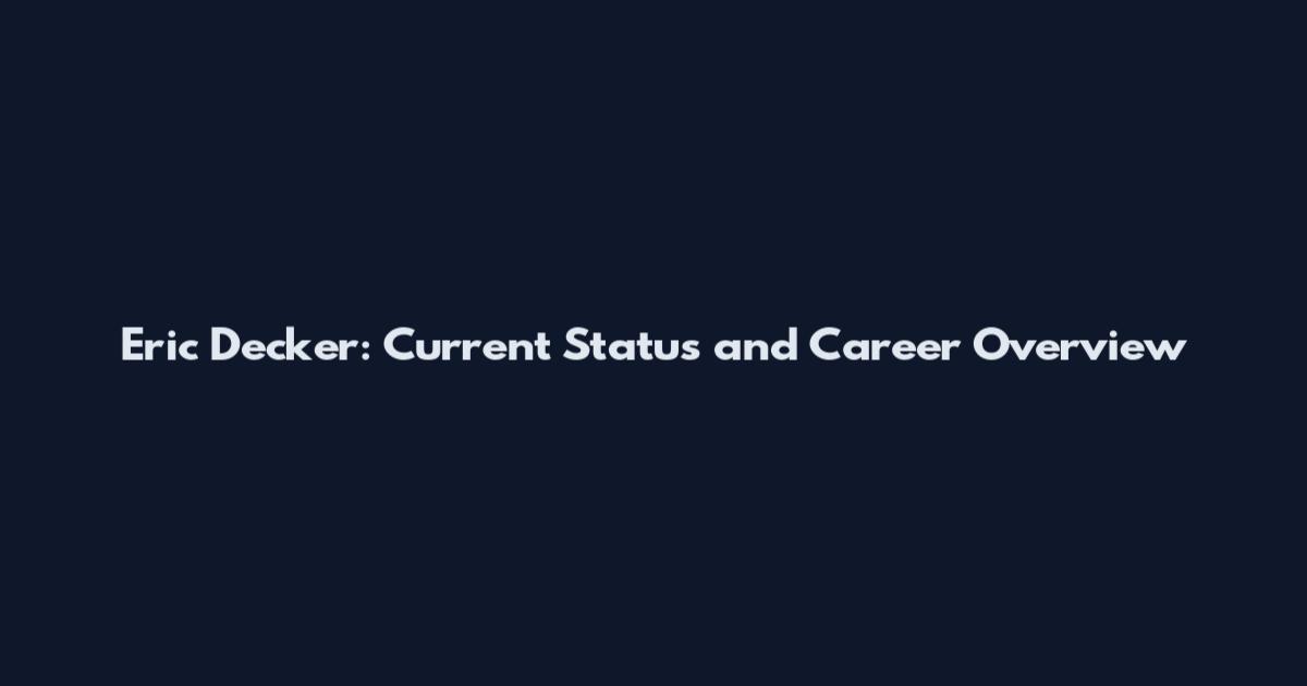 Eric Decker: Current Status and Career Overview