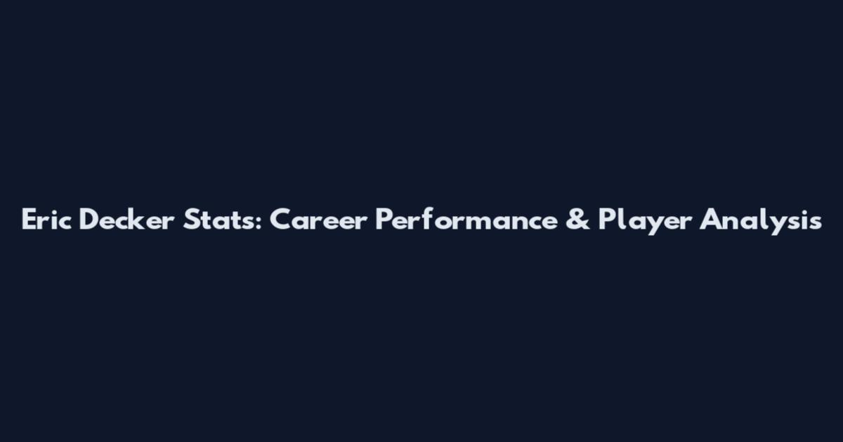 Eric Decker Stats: Career Performance & Player Analysis