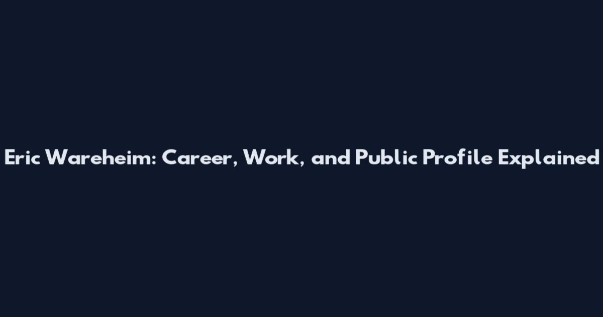 Eric Wareheim: Career, Work, and Public Profile Explained