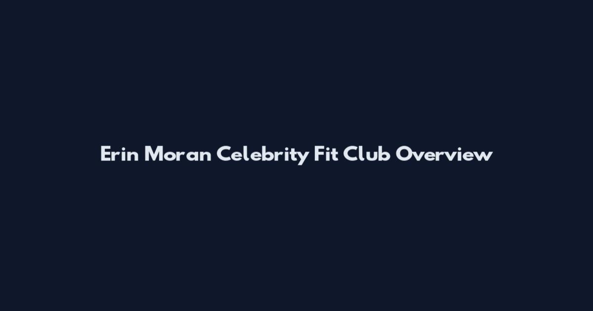 Erin Moran Celebrity Fit Club Overview