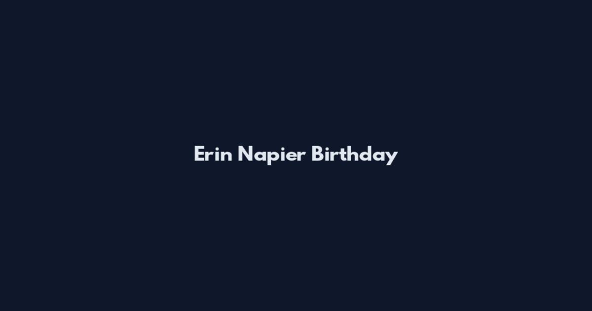 Erin Napier Birthday