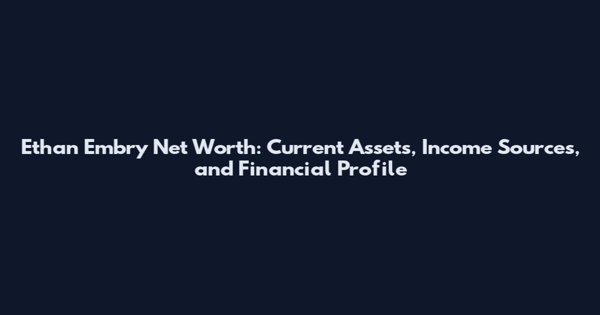 Ethan Embry Net Worth: Current Assets, Income Sources, and Financial Profile