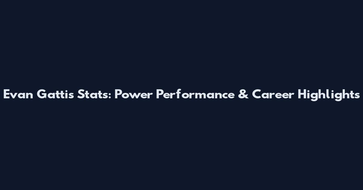 Evan Gattis Stats: Power Performance & Career Highlights