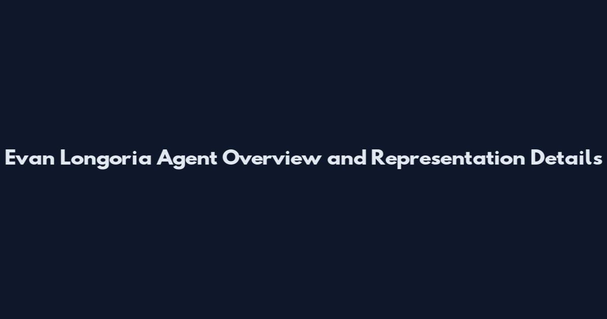 Evan Longoria Agent Overview and Representation Details