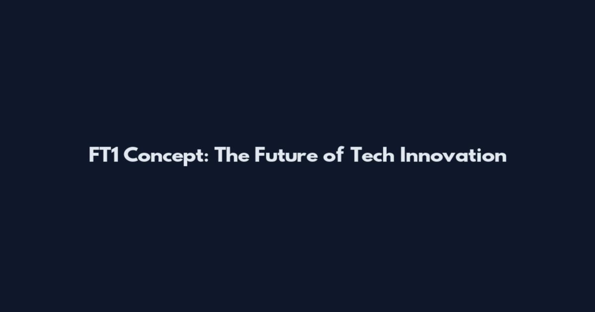 FT1 Concept: The Future of Tech Innovation