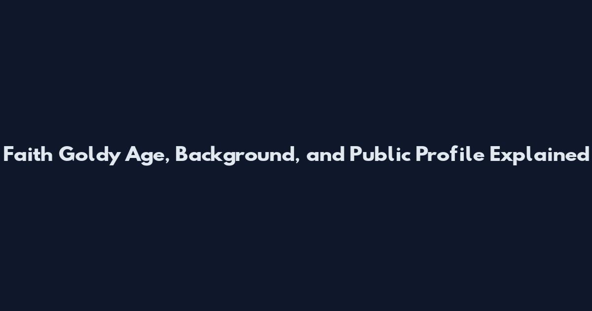 Faith Goldy Age, Background, and Public Profile Explained