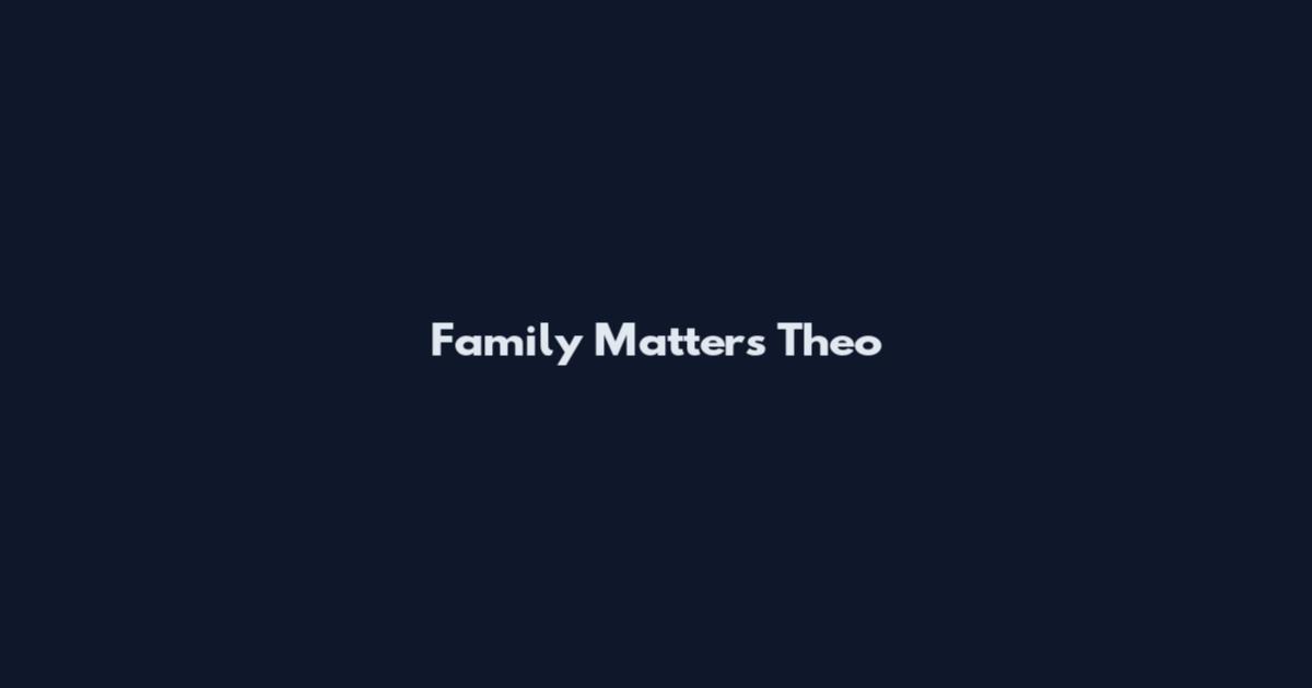 Family Matters Theo