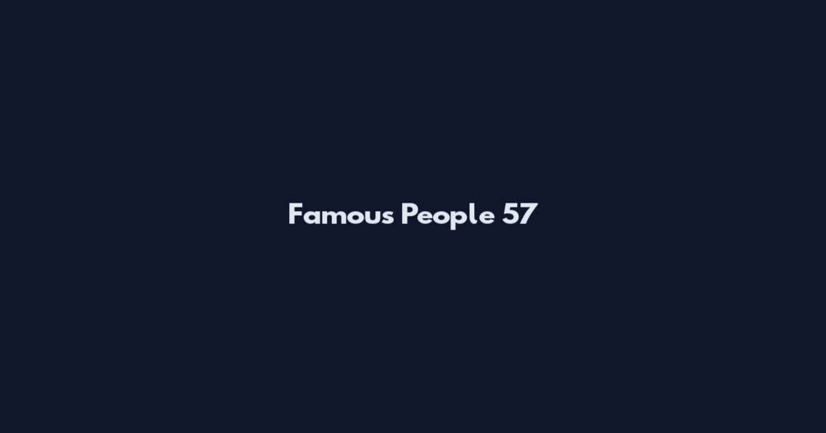 Famous People 5'7