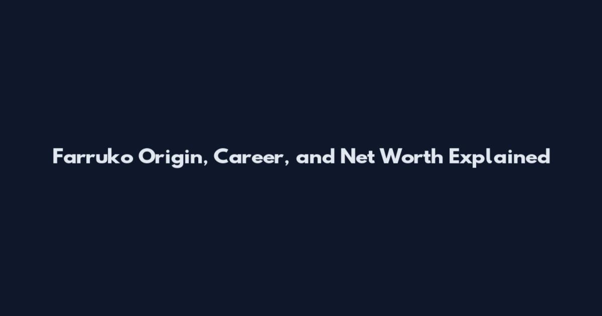 Farruko Origin, Career, and Net Worth Explained