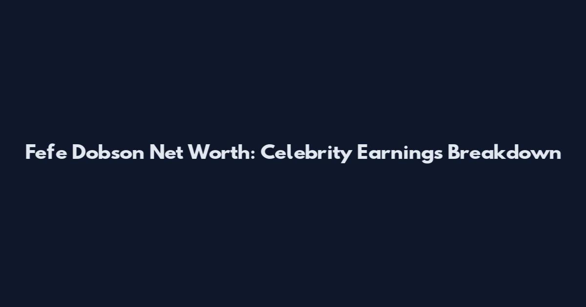 Fefe Dobson Net Worth: Celebrity Earnings Breakdown