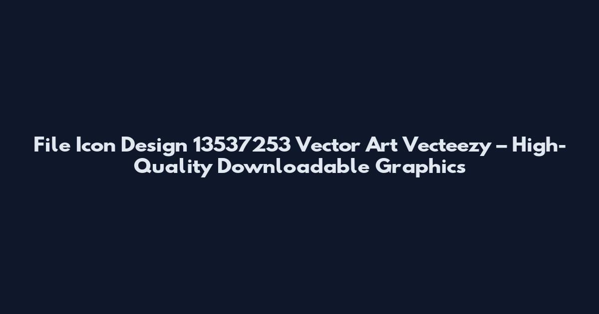 File Icon Design 13537253 Vector Art Vecteezy – High-Quality Downloadable Graphics