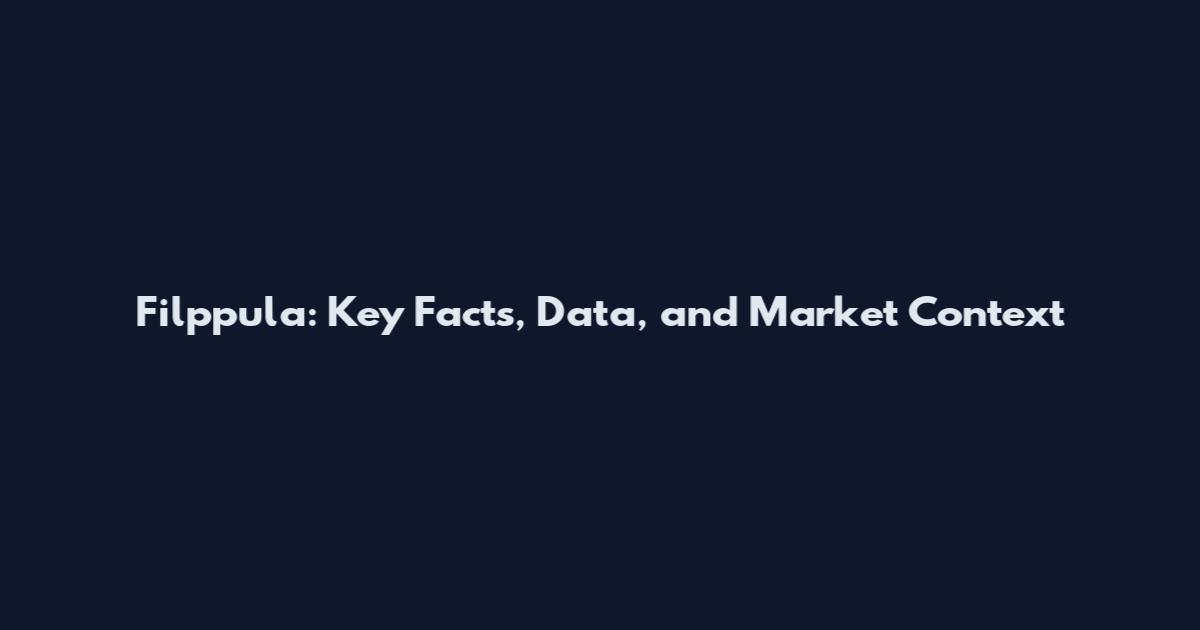 Filppula: Key Facts, Data, and Market Context