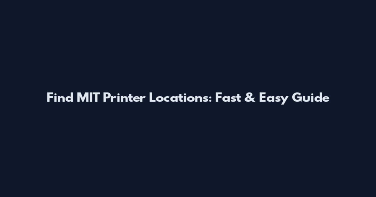 Find MIT Printer Locations: Fast & Easy Guide