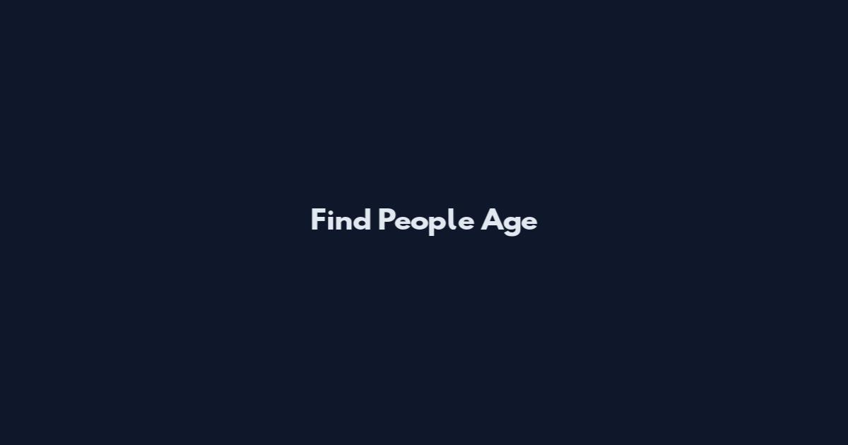 Find People Age