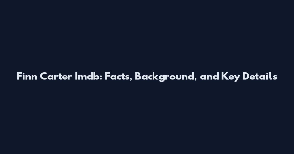 Finn Carter Imdb: Facts, Background, and Key Details