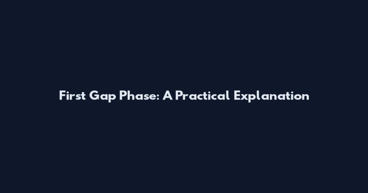 First Gap Phase: A Practical Explanation