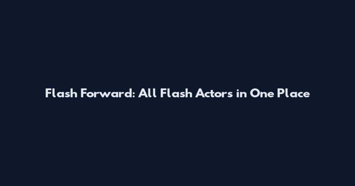 Flash Forward: All Flash Actors in One Place