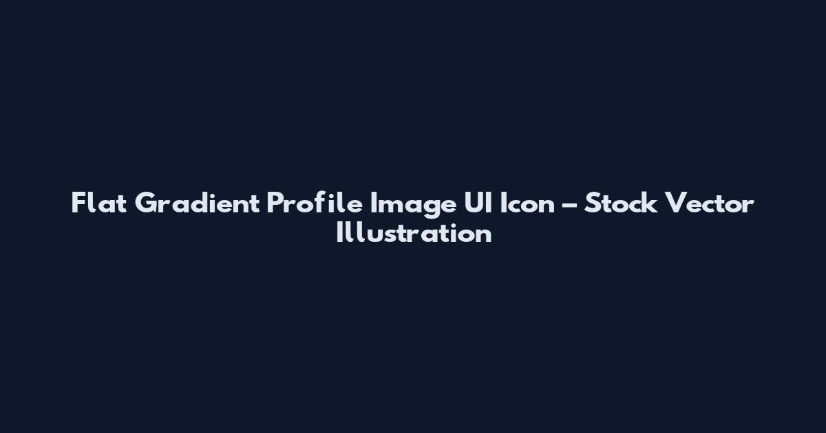 Flat Gradient Profile Image UI Icon – Stock Vector Illustration