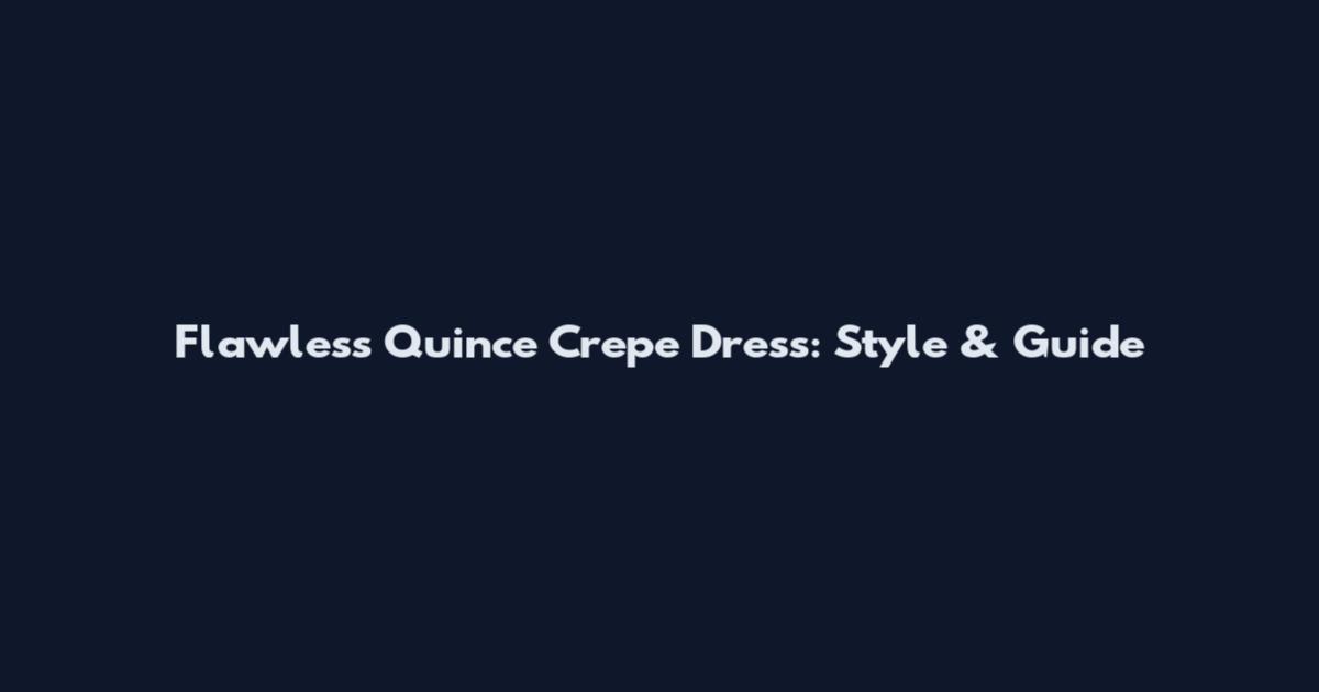 Flawless Quince Crepe Dress: Style & Guide