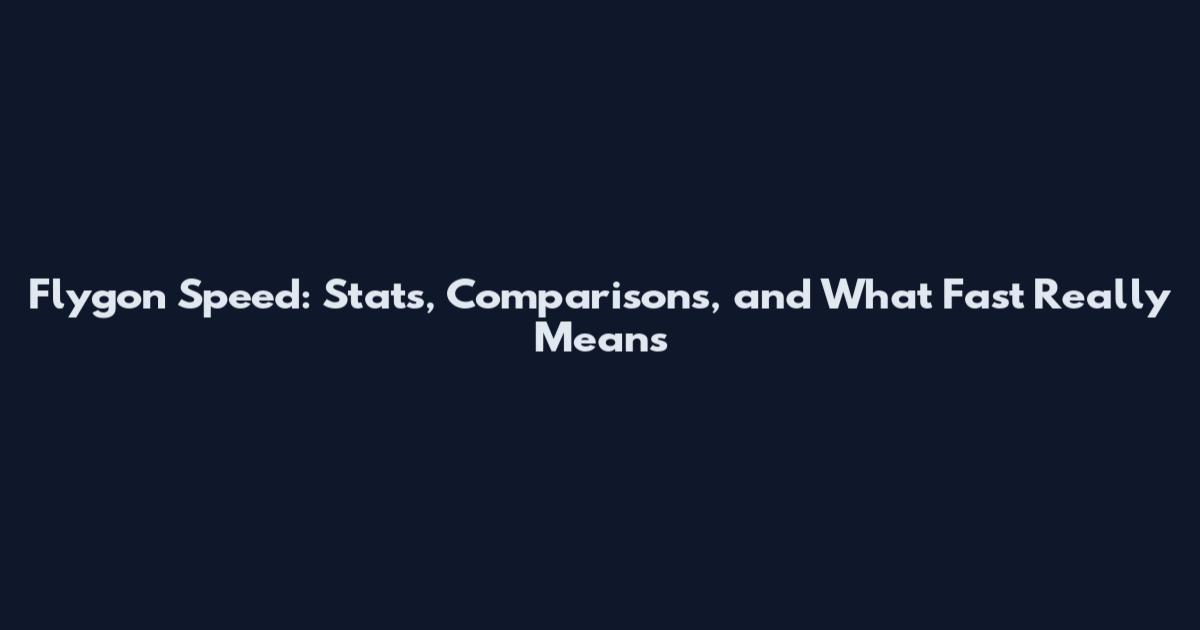 Flygon Speed: Stats, Comparisons, and What Fast Really Means