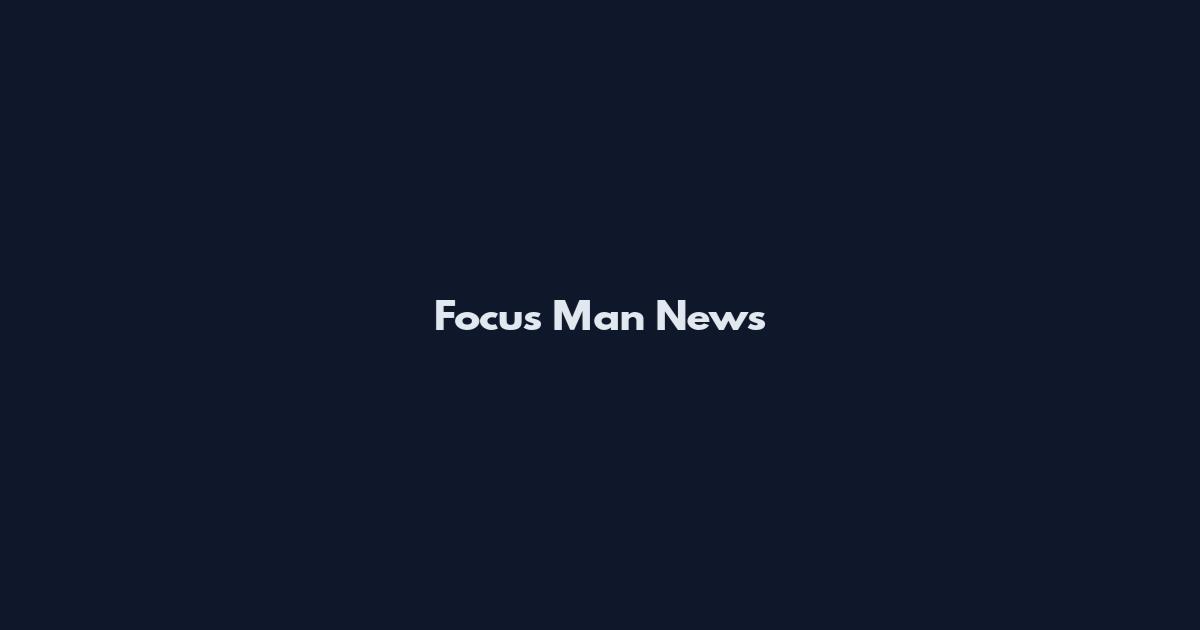 Focus Man News