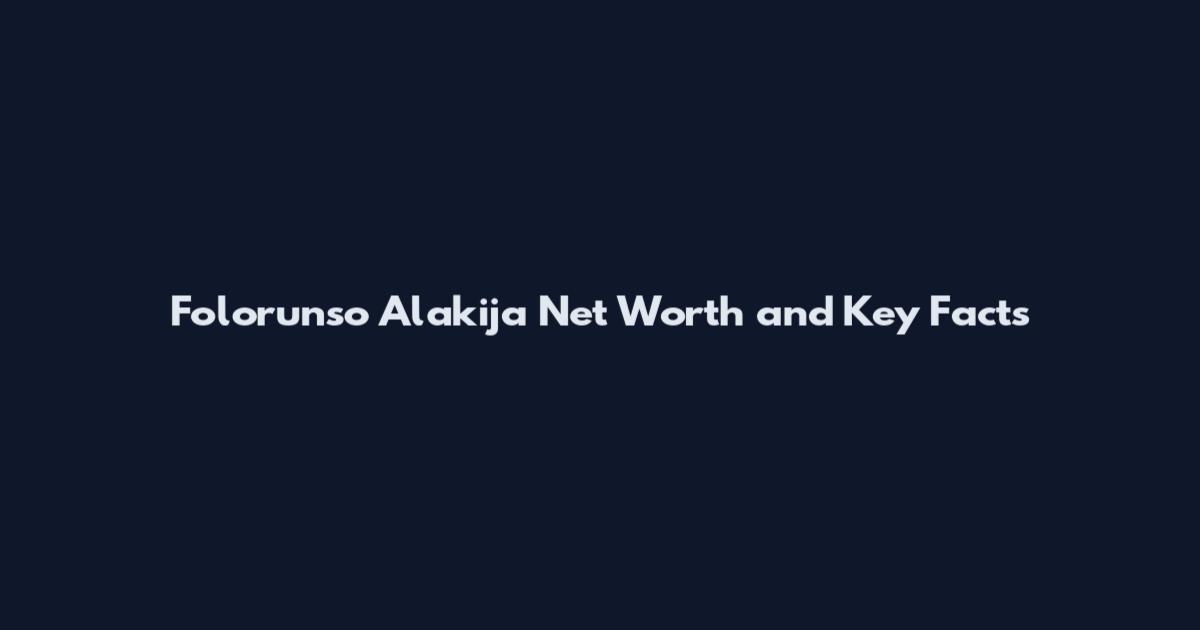 Folorunso Alakija Net Worth and Key Facts