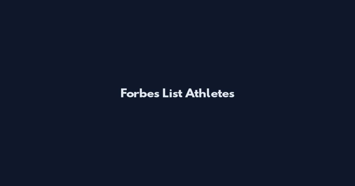 Forbes List Athletes