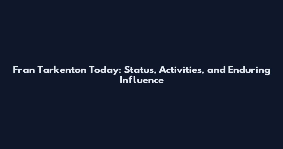 Fran Tarkenton Today: Status, Activities, and Enduring Influence