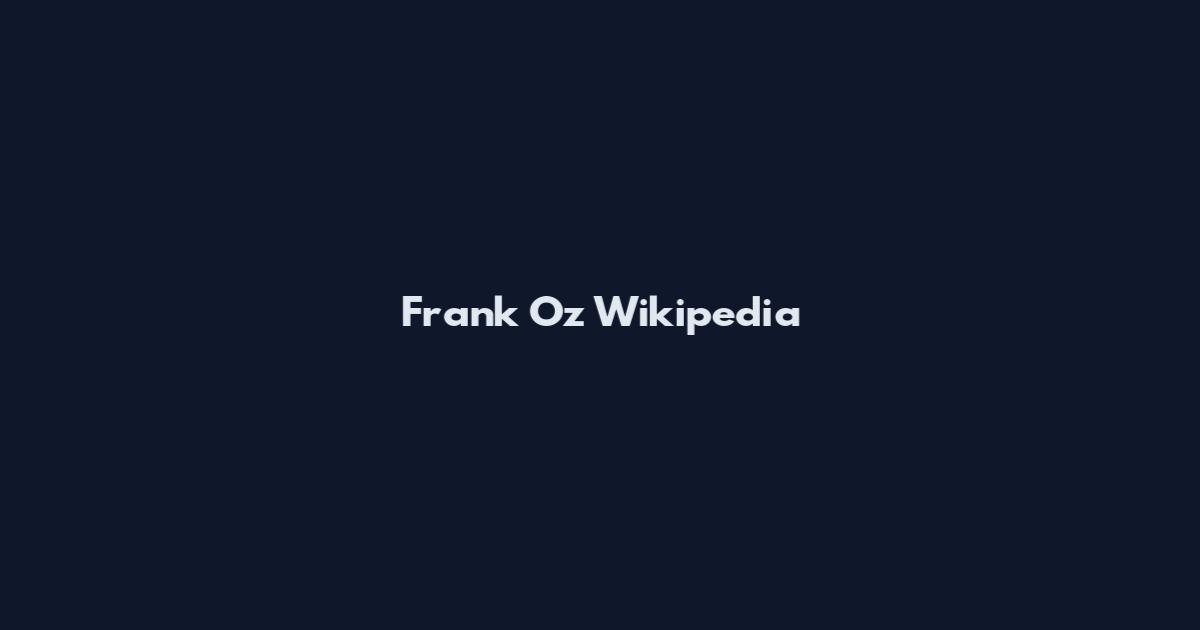 Frank Oz Wikipedia