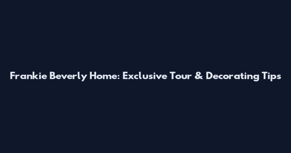 Frankie Beverly Home: Exclusive Tour & Decorating Tips
