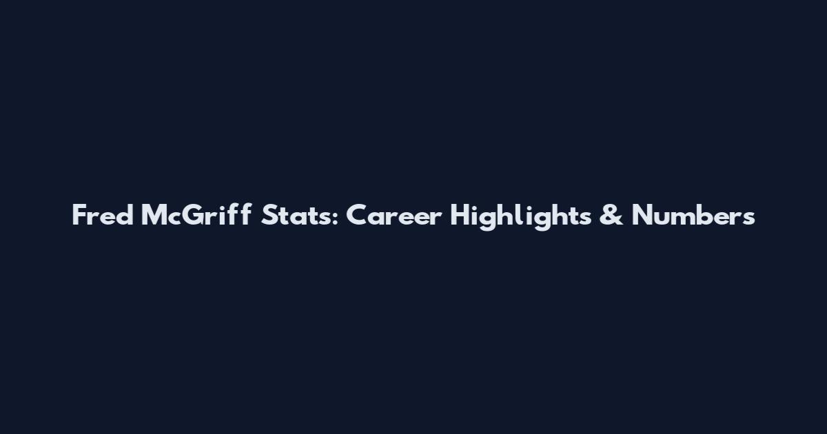 Fred McGriff Stats: Career Highlights & Numbers