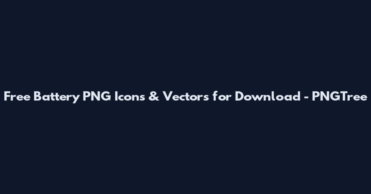 Free Battery PNG Icons & Vectors for Download - PNGTree