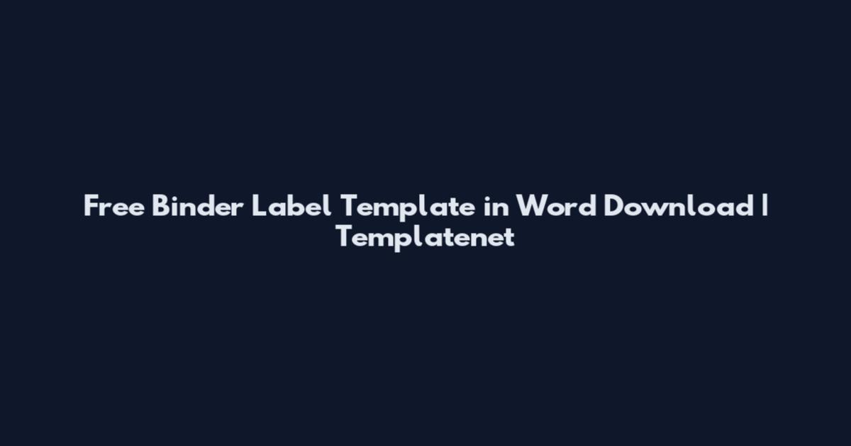 Free Binder Label Template in Word Download | Templatenet