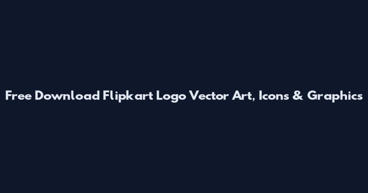 Free Download Flipkart Logo Vector Art, Icons & Graphics