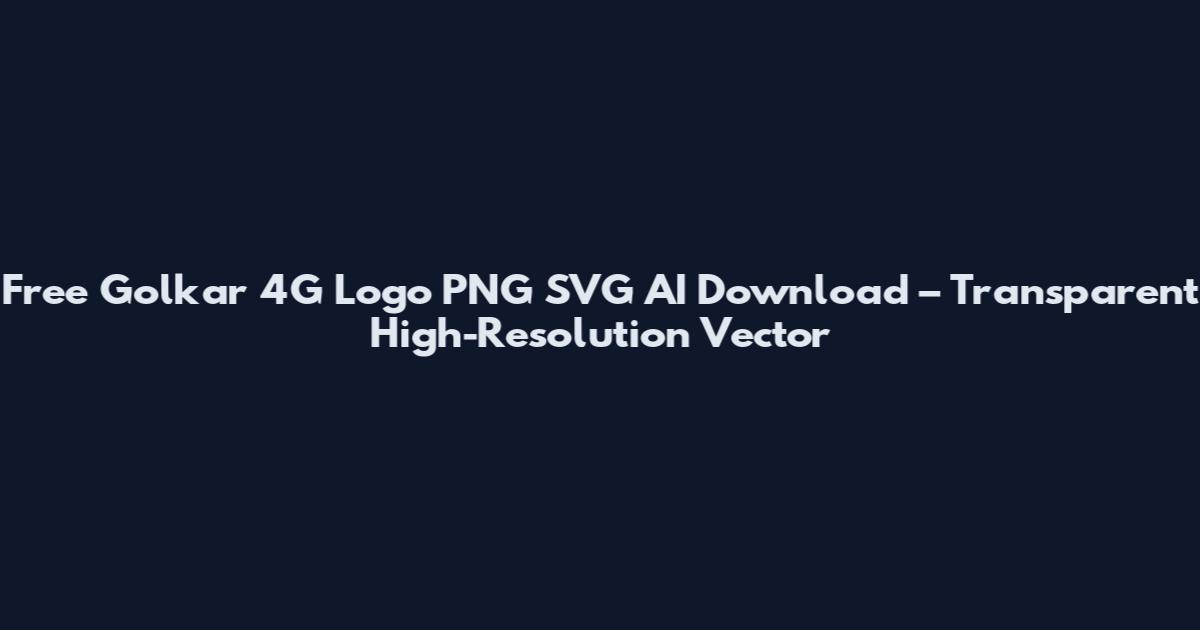 Free Golkar 4G Logo PNG SVG AI Download – Transparent High-Resolution Vector