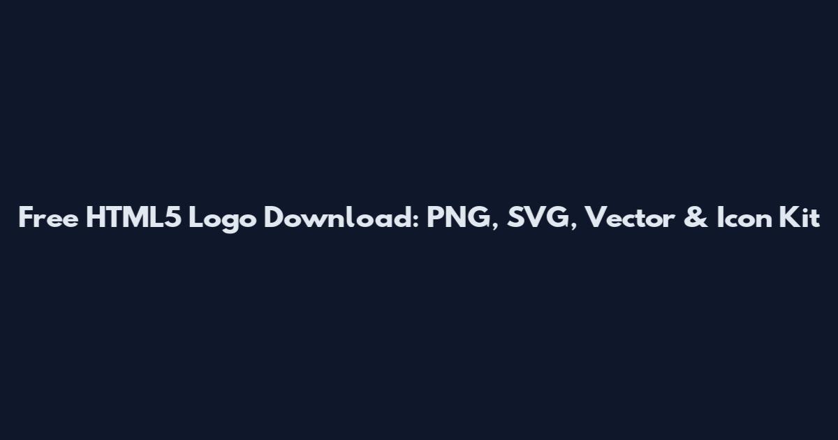 Free HTML5 Logo Download: PNG, SVG, Vector & Icon Kit