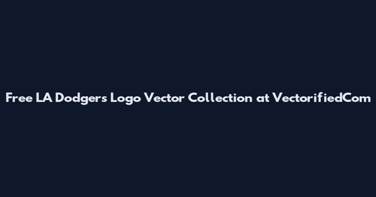 Free LA Dodgers Logo Vector Collection at VectorifiedCom