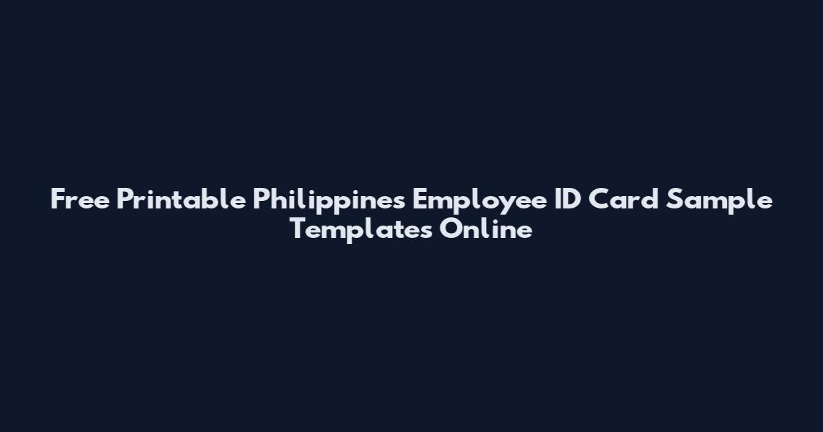 Free Printable Philippines Employee ID Card Sample Templates Online