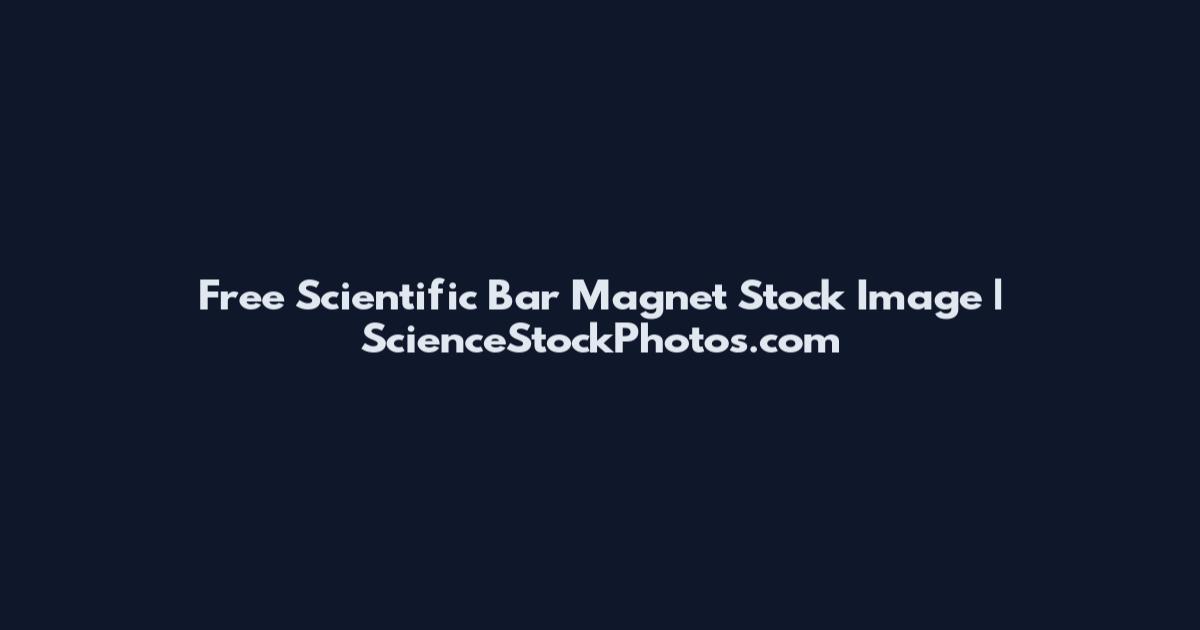 Free Scientific Bar Magnet Stock Image | ScienceStockPhotos.com