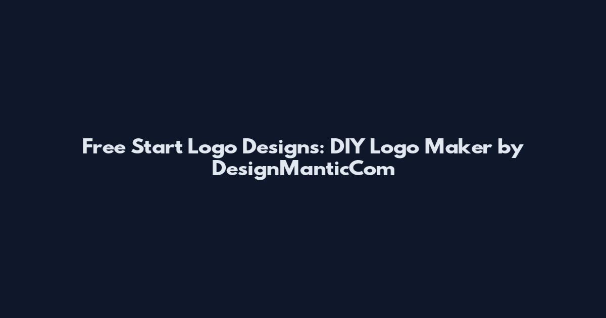 Free Start Logo Designs: DIY Logo Maker by DesignManticCom