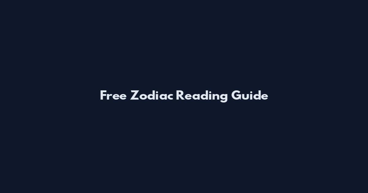 Free Zodiac Reading Guide