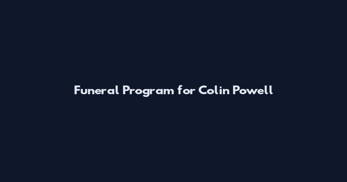 Funeral Program for Colin Powell