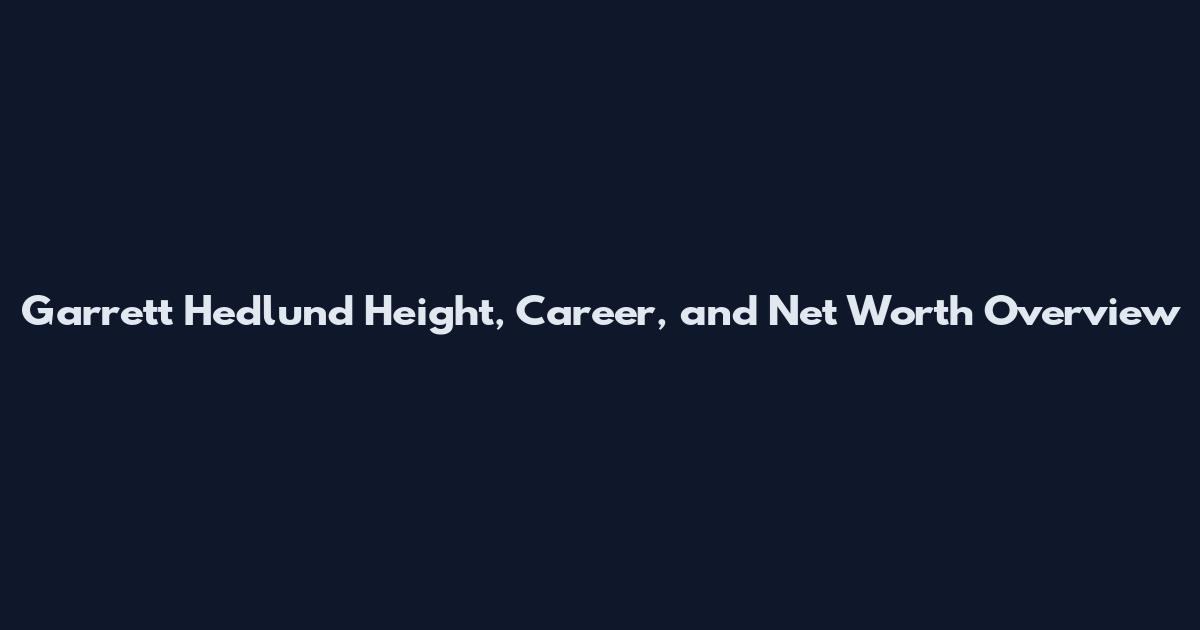 Garrett Hedlund Height, Career, and Net Worth Overview