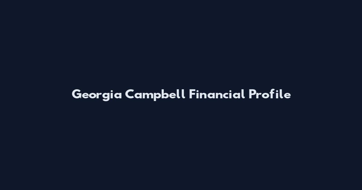 Georgia Campbell Financial Profile