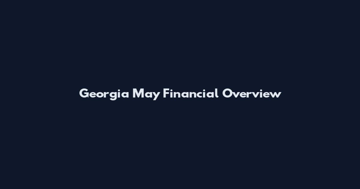 Georgia May Financial Overview