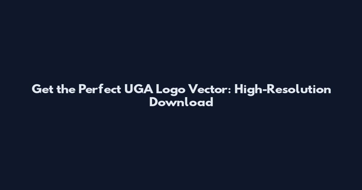 Get the Perfect UGA Logo Vector: High-Resolution Download