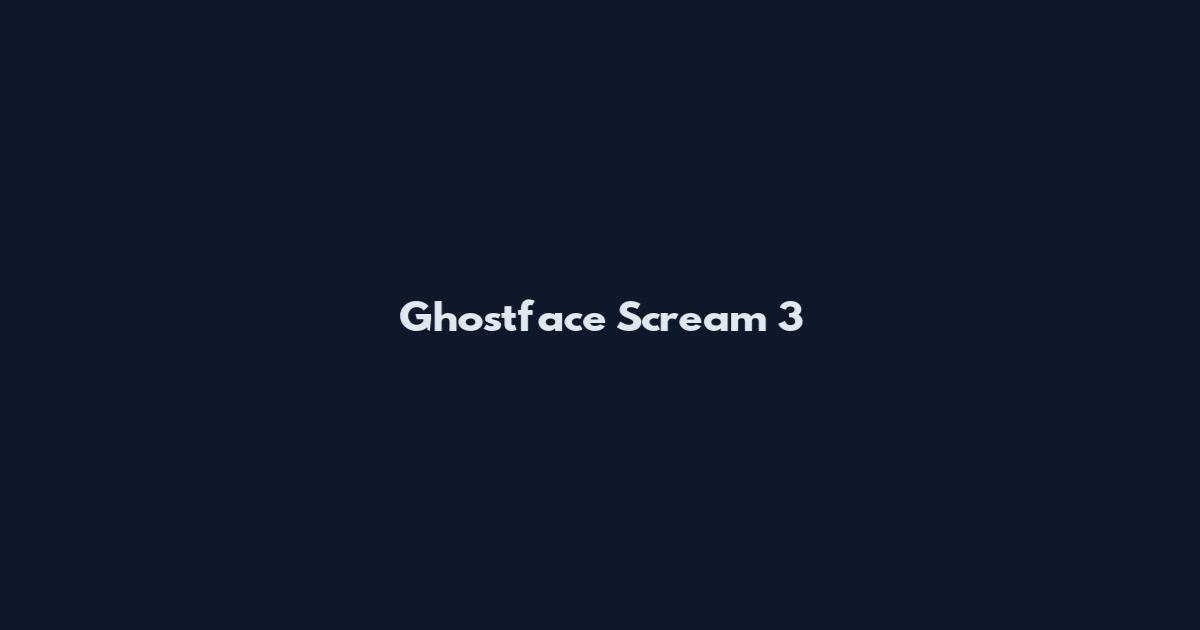 Ghostface Scream 3